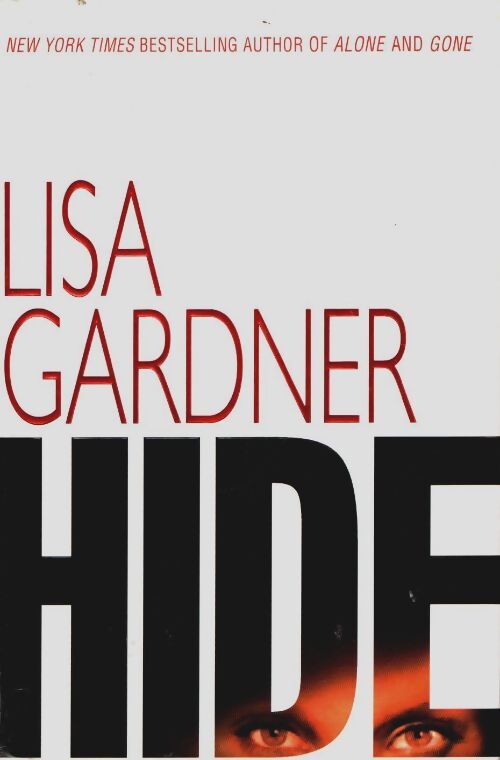 Livrenpoche : Hide - Lisa Gardner - Livre