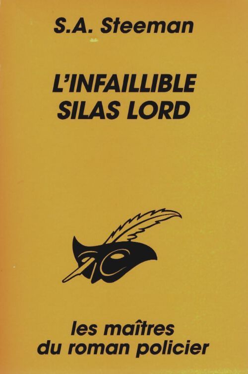 Livrenpoche : L'infaillible Silas Lord - Stanislas-André Steeman - Livre