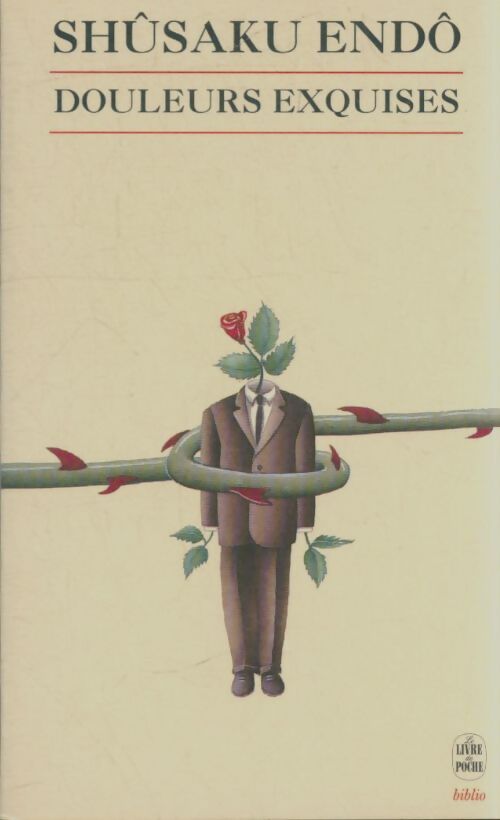 Livrenpoche : Douleurs exquises - Shusaku Endo - Livre