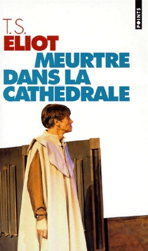 Livrenpoche : Meurtre dans la cathédrale - Thomas Stearns Eliot - Livre
