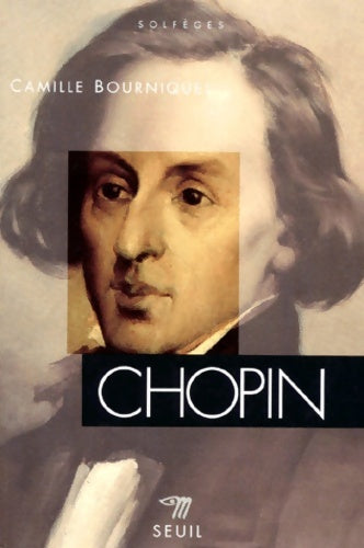 Livrenpoche : Chopin - Camille Bourniquel - Livre
