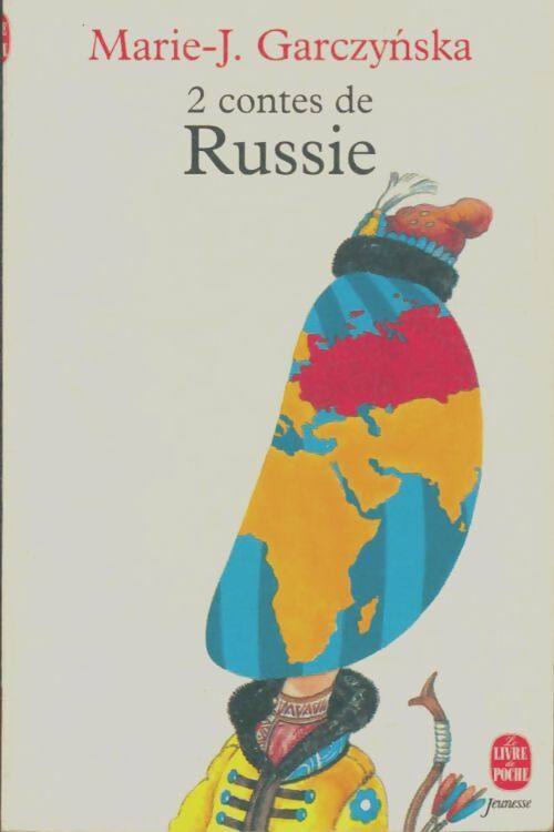 Livrenpoche : 2 contes de Russie - M-J Garczynska - Livre