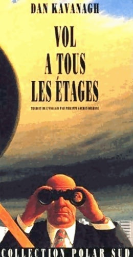 Livrenpoche : Vol à tous les étages - Dan Kavanagh - Livre