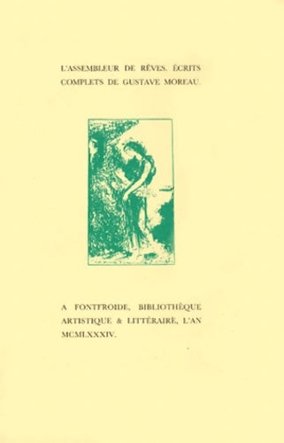 Livrenpoche : L'assembleur de rêves - Gustave Moreau - Livre