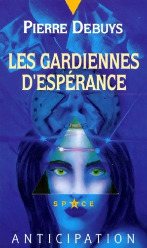 Livrenpoche : Les gardiennes d'espérance - P. Debuys - Livre