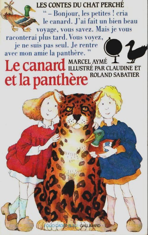 Livrenpoche : Le canard et la panthère - Marcel Aymé - Livre