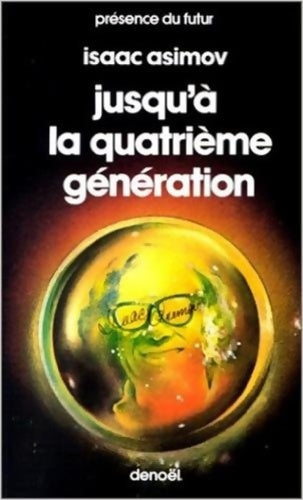 Livrenpoche : Jusqu'à la quatrième génération - Isaac Asimov - Livre