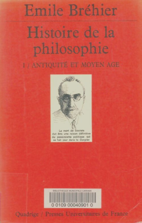 Livrenpoche : Histoire de la Philosophie. Tome I - Emile Bréhier - Livre