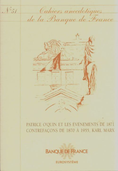 Livrenpoche : Cahiers anecdotiques de la banque de France n°51 - Collectif - Livre