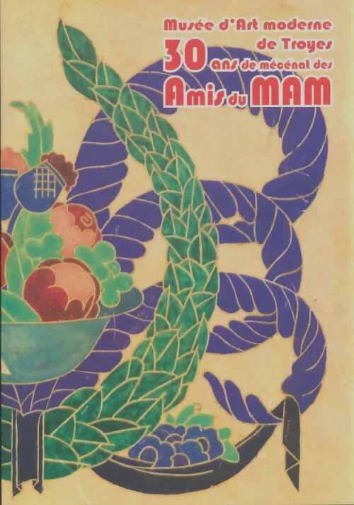 Livrenpoche : 30 ans de mécénat des amis du Mam - Collectif - Livre