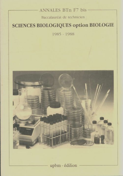 Livrenpoche : Sciences biologiques option biologie - Collectif - Livre