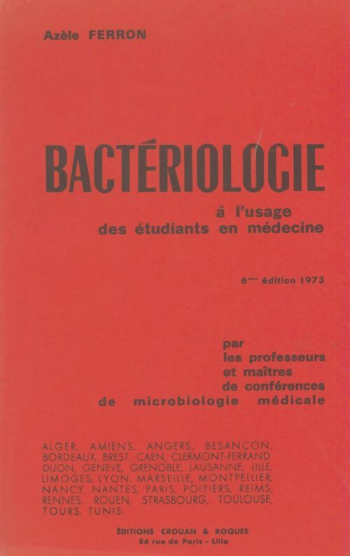 Livrenpoche : Bactériologie à l'usage des étudiants en médecine - Collectif - Livre