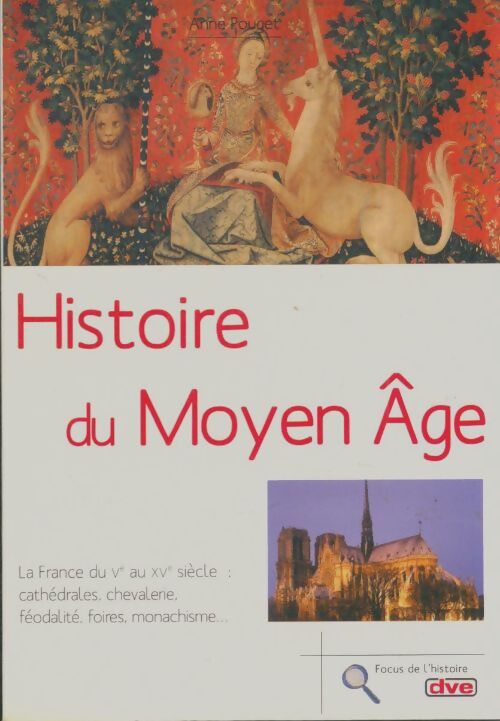 Livrenpoche : Histoire du moyen-âge - Anne Pouget - Livre