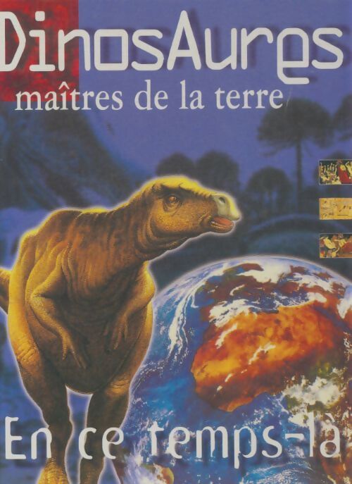 Livrenpoche : Dinosaures maîtres de la terre - Collectif - Livre