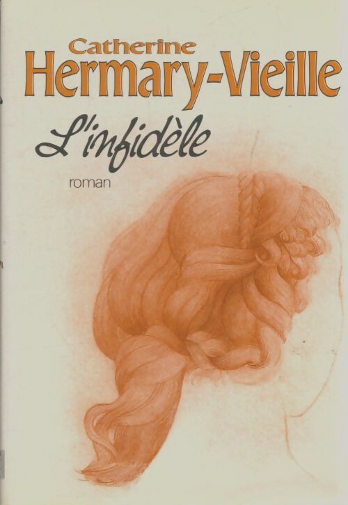 Livrenpoche : L'infidèle - Catherine Hermary-Vieille - Livre