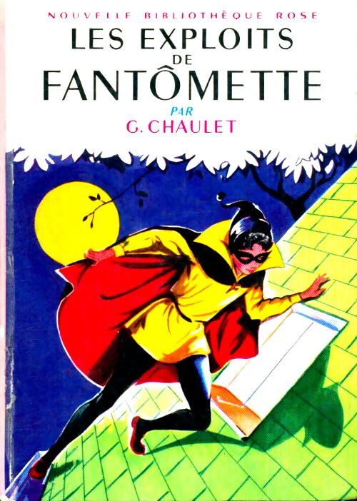 Livrenpoche : Les exploits de Fantômette - Georges Chaulet - Livre