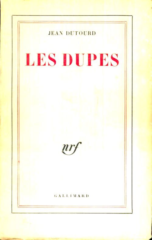 Livrenpoche : Les dupes - Jean Dutourd - Livre