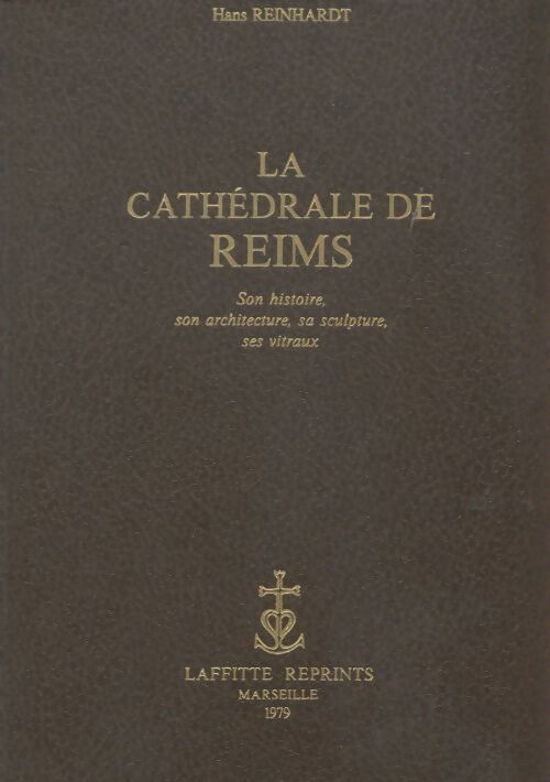 Livrenpoche : La cathédrale de Reims - Hans Reinhart - Livre