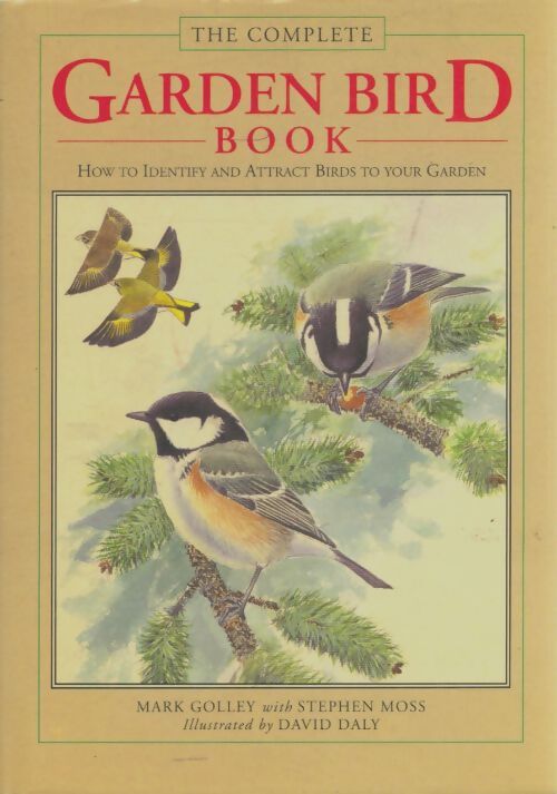 Livrenpoche : The complète garden bird boo - Mark Golley - Livre