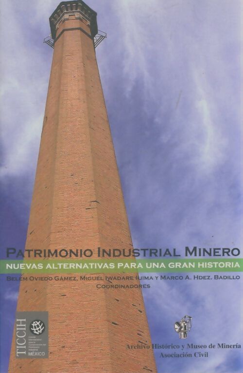 Livrenpoche : Patrimonio industrial minero - Collectif - Livre