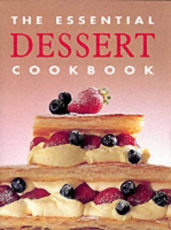 Livrenpoche : The essential dessert cookbook - Collectif - Livre