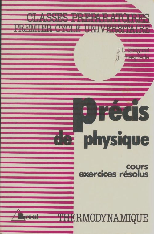 Livrenpoche : Précis de physique : Thermodynamique - J. L Queyrel - Livre