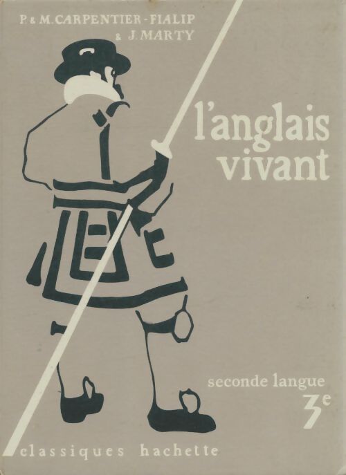 Livrenpoche : L'anglais vivant 3e seconde langue - Collectif - Livre