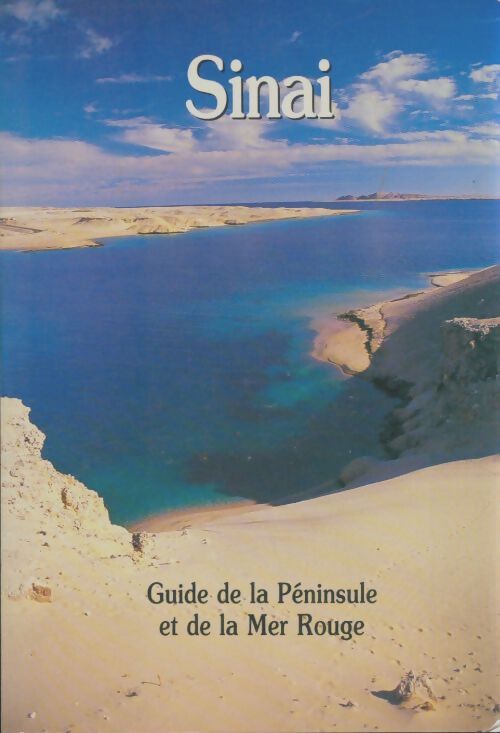Livrenpoche : Sinai : Guide de la mer rouge - Xxx - Livre