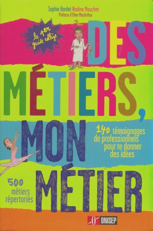 Livrenpoche : Des métiers, mon métier - Sophie Bordet-Petillon - Livre
