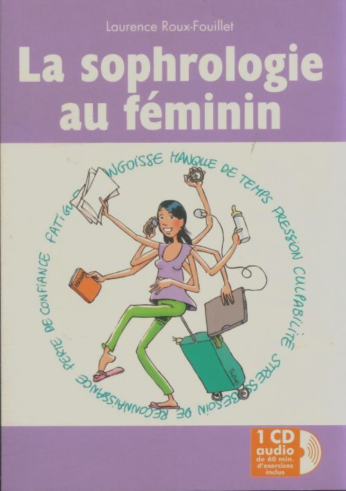 Livrenpoche : La sophrologie au féminin - Laurence Roux-Fouillet - Livre