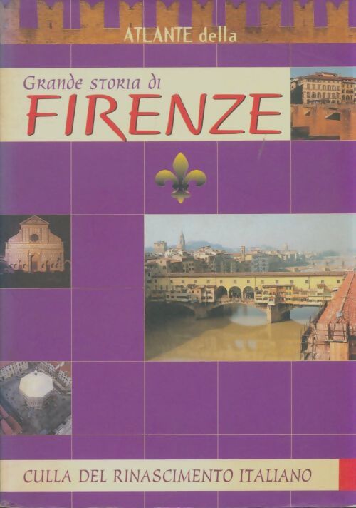 Livrenpoche : Grande storia di Firenze - Collectif - Livre