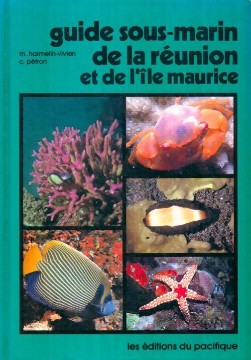 Livrenpoche : Guide sous-marin de la Réunion et de l'île Maurice - C. M. ;Pétron - Livre