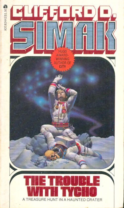 Livrenpoche : The trouble with Tycho - Clifford Donald Simak - Livre