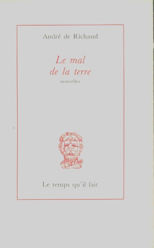 Livrenpoche : Le mal de la terre - André De Richaud - Livre