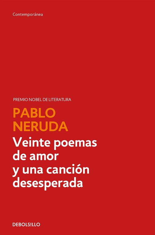 Livrenpoche : Veinte poemas de amor y una cancion desesperada - Pablo Neruda - Livre