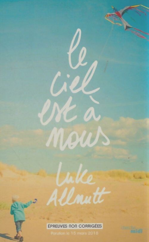 Livrenpoche : Le ciel est à nous - Luke Allnutt - Livre