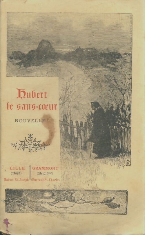 Livrenpoche : Hubert le sans-coeur - Xxx - Livre