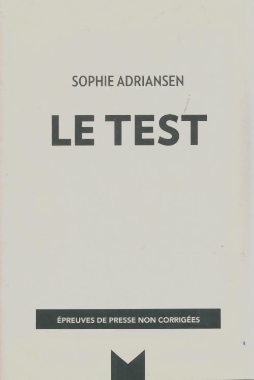 Livrenpoche : Le Test - Sophie Adriansen - Livre