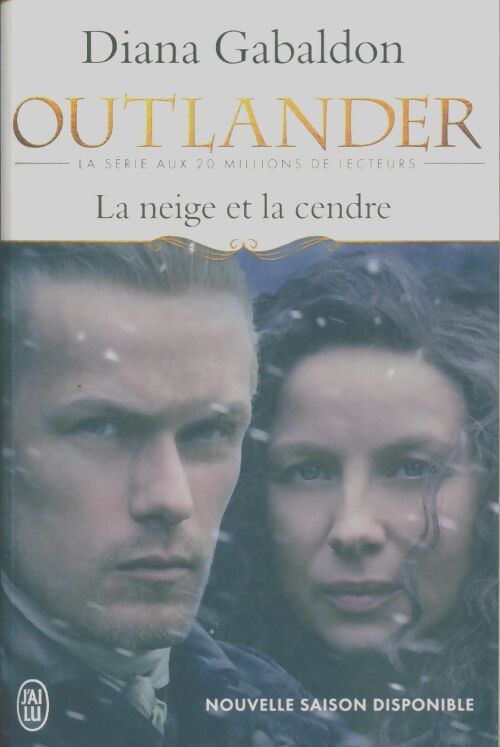 Livrenpoche : Outlander Tome VI : La neige et la cendre - Diana Gabaldon - Livre