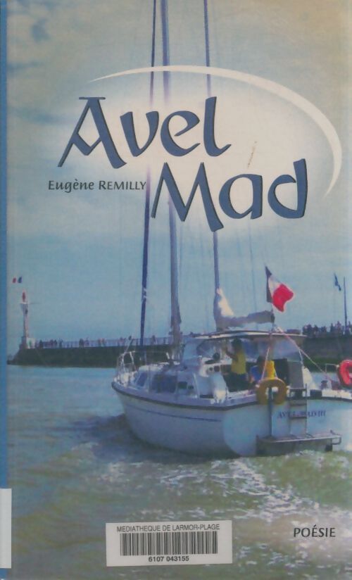 Livrenpoche : Avel mad - Eugène Remilly - Livre
