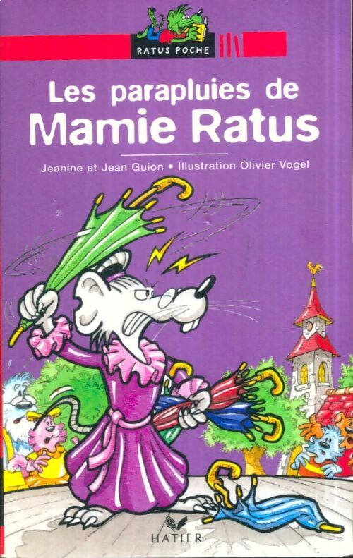 Livrenpoche : Les parapluies de Mamie Ratus - Jeanine Guion, Jean Guion - Livre