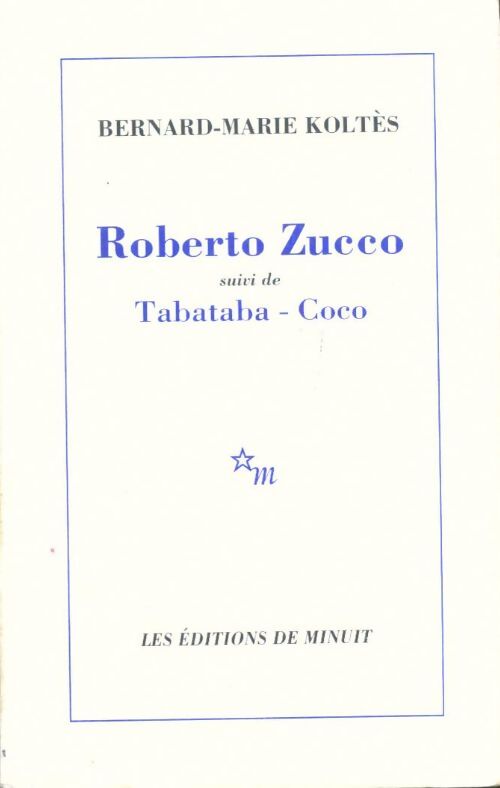 Livrenpoche : Roberto Zucco / Tabataba - Coco - Bernard-Marie Koltès - Livre