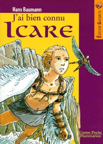 Livrenpoche : J'ai bien connu Icare - Hans Baumann - Livre