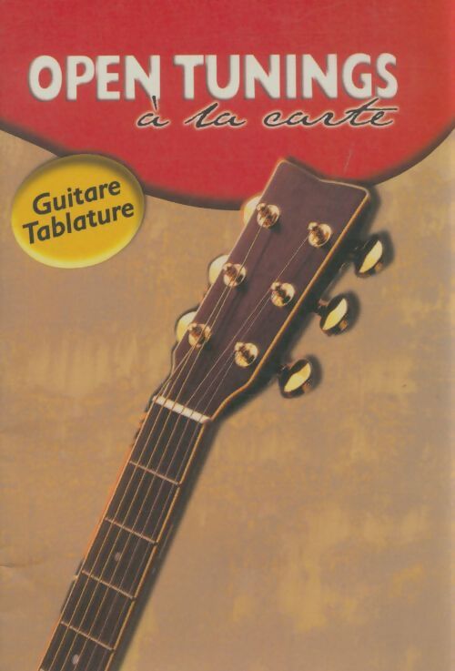 Livrenpoche : A la carte open tunings guitare tablature - Collectif - Livre