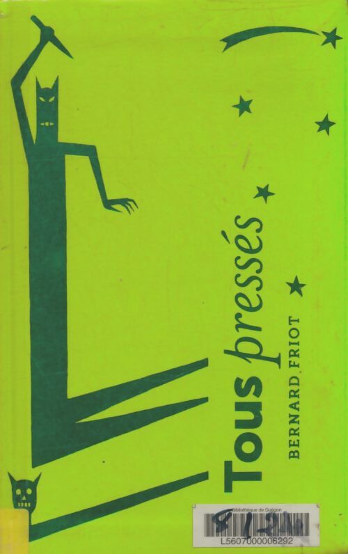 Livrenpoche : Histoires pressées Tome VI : Tous pressés - Bernard Friot - Livre