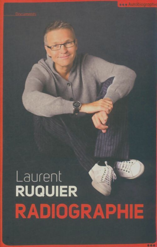 Livrenpoche : Radiographie - Laurent Ruquier - Livre