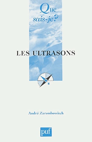 Livrenpoche : Les ultrasons - André Zarembowitch - Livre