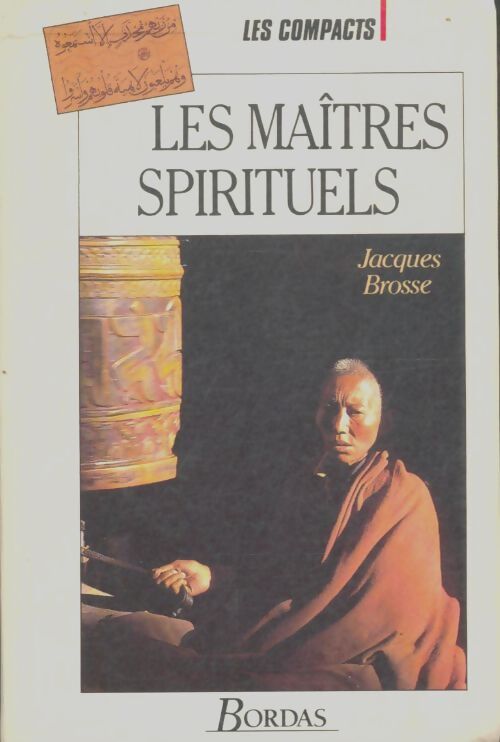 Livrenpoche : Les maîtres spirituels - Jacques Brosse - Livre