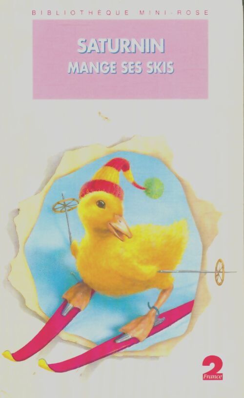 Livrenpoche : Saturnin mange ses skis - Richard Beugné - Livre