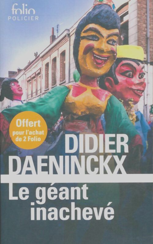 Livrenpoche : Le géant inachevé - Didier Daeninckx - Livre